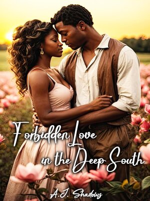 cover image of Forbidden Love in the Deep South